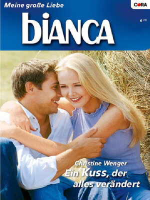 cover image of Ein Kuss, der alles verändert